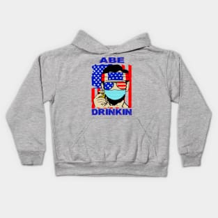 Abraham drinkin..Abraham lincolin 2020 gift idea Kids Hoodie